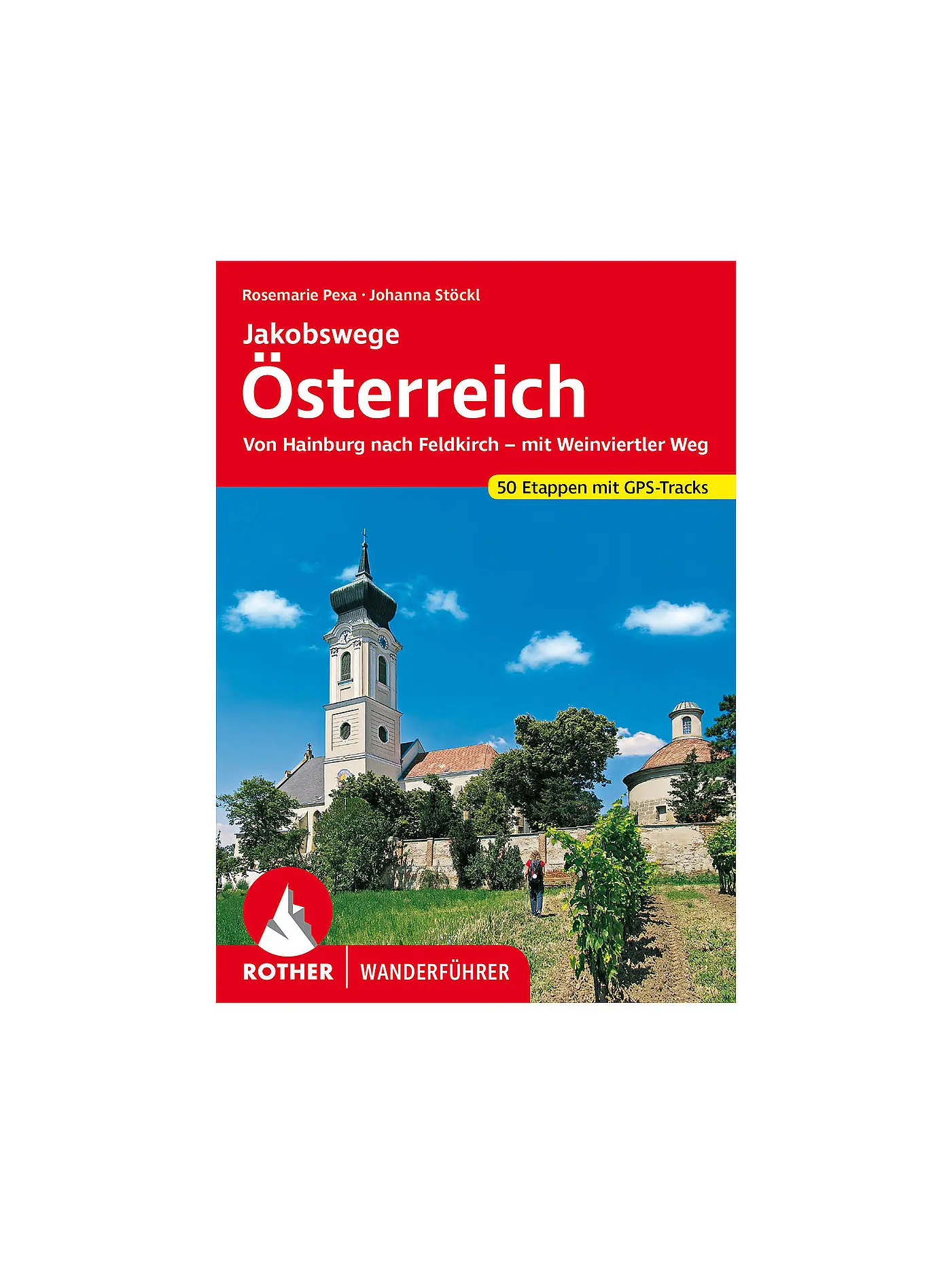 ROTHER | Wanderführer Jakobswege Österreich | 